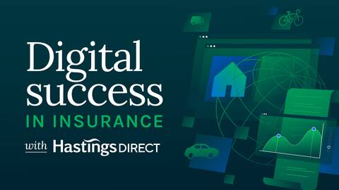 Digital success in insurance with Hastings Direct