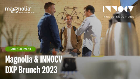 Magnolia & INNOCV DXP Brunch 2023 – Roundtable
